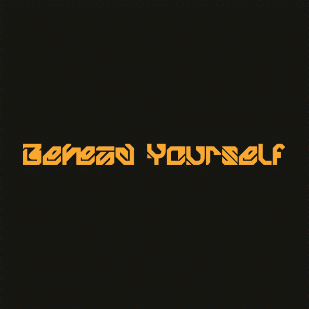 BeheadYourself full image