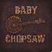 Baby-Chopsaw thumbnail 1 